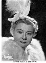 Sophie Tucker as she appeared in the early 1940s