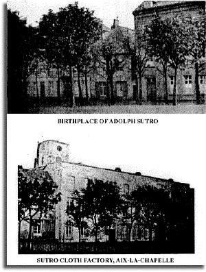 Birthplace of Adolph Sutro in Aix-la-Chapelle-Aachen